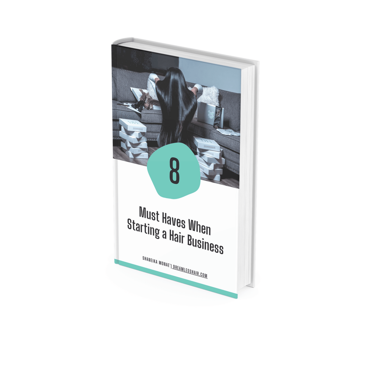 8 Must Haves When Starting a Hair Business