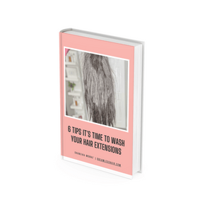 6 Tips It's Time to Wash Your Hair Extensions